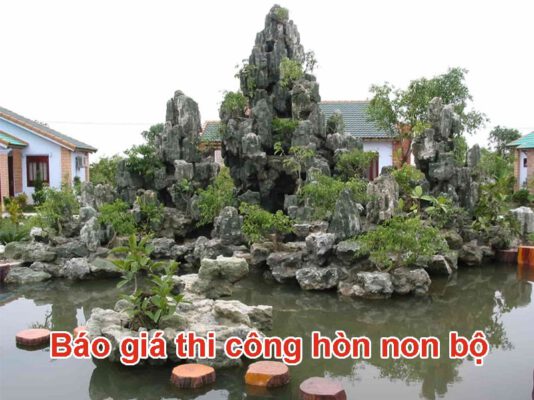 báo giá thi công hòn non bộ